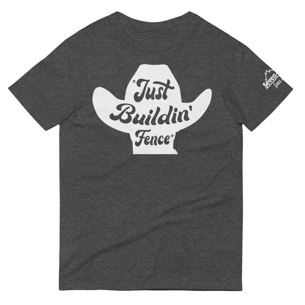 "just buildin' fence shirt cowboy hat design"
